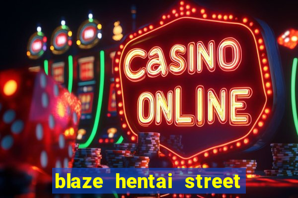 blaze hentai street of rage